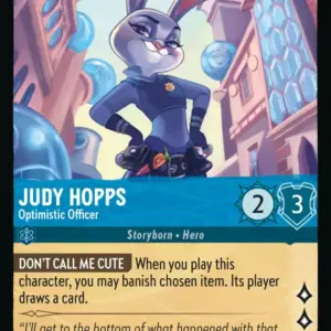 ROTF: 152 Judy Hopps - Optimistic Officer (Uncommon)
